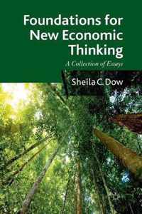 Foundations for New Economic Thinking