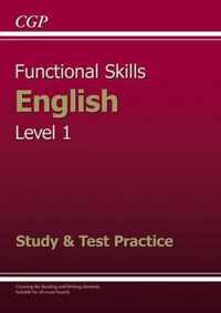 Functional Skills English Level 1 - Study and Test Practice