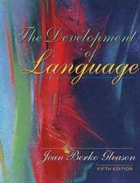 The Development of Language