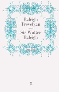 Sir Walter Raleigh