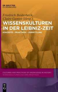 Wissenskulturen in Der Leibniz-Zeit