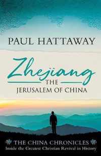 Zhejiang The Jerusalem of China The China Chronicles