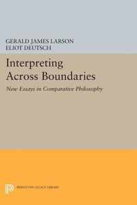 Interpreting across Boundaries - New Essays in Comparative Philosophy