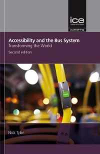 Accessibility and the Bus System: Concepts to practice