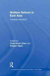 Welfare Reform in East Asia