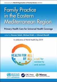 Family Practice in the Eastern Mediterranean Region