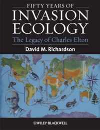 Fifty Years Of Invasion Ecology