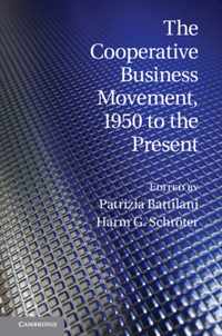 Cooperative Business Movement, 1950 To The Present
