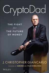 CryptoDad - The Fight for the Future of Money