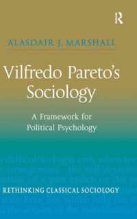 Vilfredo Pareto's Sociology