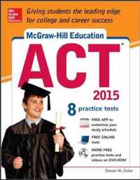 McGraw-Hill Education ACT with DVD-ROM, 2015 Edition