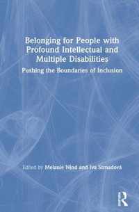 Belonging for People with Profound Intellectual and Multiple Disabilities