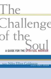 The Challenge of the Soul