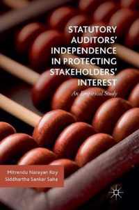 Statutory Auditors' Independence in Protecting Stakeholders' Interest