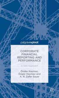 Corporate Financial Reporting and Performance