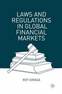 Laws and Regulations in Global Financial Markets