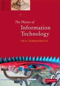 The Physics of Information Technology