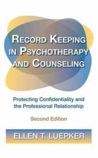 Record Keeping in Psychotherapy and Counseling