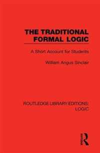 The Traditional Formal Logic