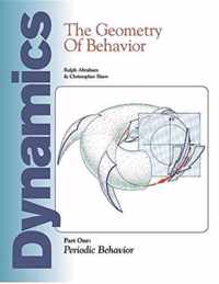 Dynamics: The Geometry of Behavior: Part 1
