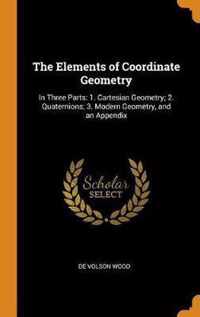 The Elements of Coordinate Geometry