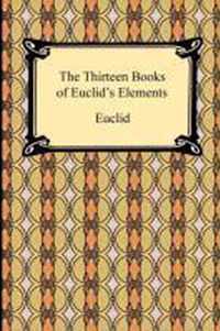 The Thirteen Books of Euclid's Elements