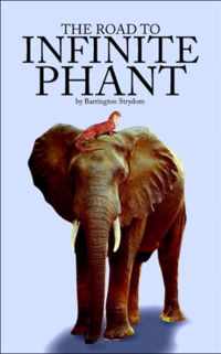 The Road to Infinite Phant