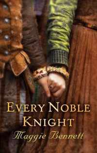 Every Noble Knight