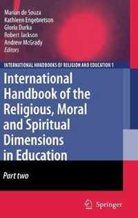 International Handbook of the Religious Moral and Spiritual Dimensions in Educa