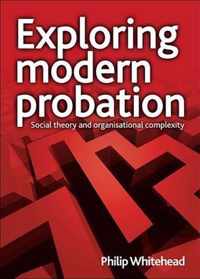 Exploring modern probation