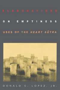 Elaborations on Emptiness