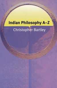 Indian Philosophy A-Z