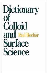 Dictionary of Colloid and Surface Science