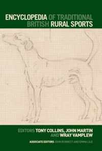 Encyclopedia of Traditional British Rural Sports