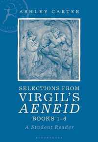 Selections from Virgil's Aeneid Books 16 A Student Reader