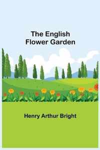 The English Flower Garden