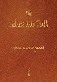 The Sickness Unto Death
