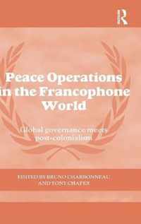 Peace Operations In The Francophone World