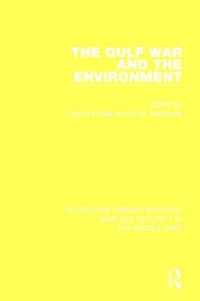 The Gulf War and the Environment