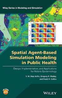 Spatial Agent Based Simulation