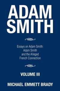 Adam Smith: Essays on Adam Smith
