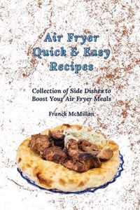 Air Fryer Quick & Easy Recipes