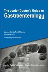 The Junior Doctor's Guide to Gastroenterology