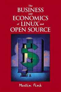 The Business and Economics of Linux and Open Source