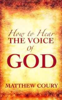 How to Hear the Voice of God