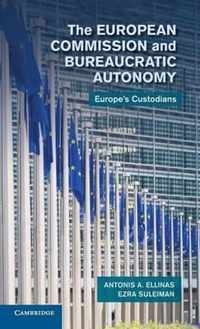 European Commission And Bureaucratic Autonomy