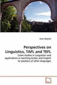 Perspectives on Linguistics, TAFL and TEFL