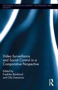 Video Surveillance and Social Control in a Comparative Perspective