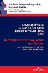 Narrating Otherness in Poland and Sweden