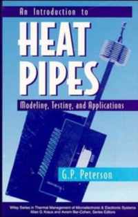 An Introduction to Heat Pipes